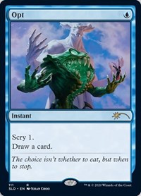 Opt (111), Secret Lair Drop Series