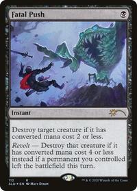 Fatal Push (112), Secret Lair Drop Series
