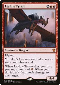 Leyline Tyrant, Zendikar Rising