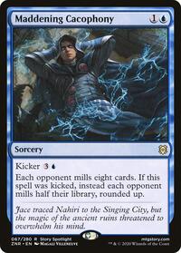 Maddening Cacophony, Zendikar Rising