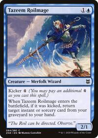 Tazeem Roilmage, Zendikar Rising