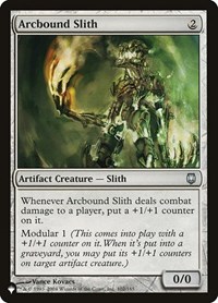 Arcbound Slith, The List Reprints