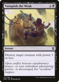 Vanquish the Weak, Zendikar Rising
