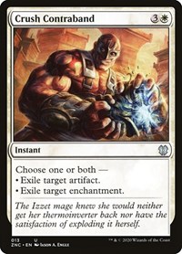 Crush Contraband, Commander: Zendikar Rising