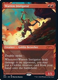 Warren Instigator, Secret Lair Drop Series