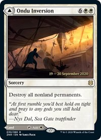 Ondu Inversion, Prerelease Cards