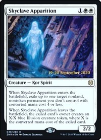 Skyclave Apparition, Prerelease Cards
