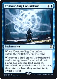 Confounding Conundrum, Prerelease Cards