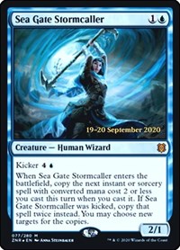 Sea Gate Stormcaller, Prerelease Cards