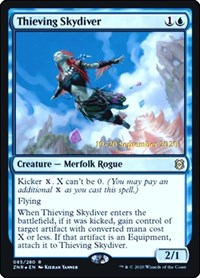 Thieving Skydiver, Prerelease Cards
