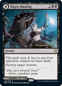 Hagra Mauling, Prerelease Cards