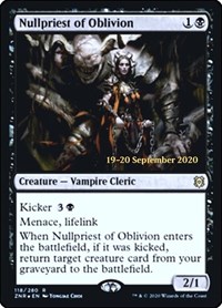 Nullpriest of Oblivion, Prerelease Cards