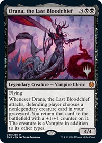 Drana, the Last Bloodchief, Promo Pack: Zendikar Rising