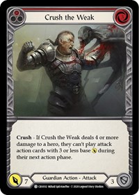 Crush the Weak Red