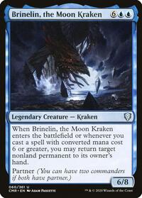 Brinelin, the Moon Kraken, Commander Legends