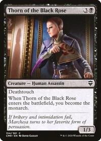 Thorn of the Black Rose, Commander Legends