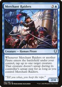 Merchant Raiders, Commander Legends