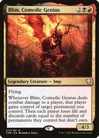 Blim, Comedic Genius, Commander Legends