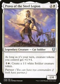 Prava of the Steel Legion, Commander Legends