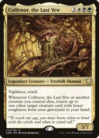 Colfenor, the Last Yew, Commander Legends