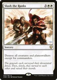 Slash the Ranks, Commander Legends