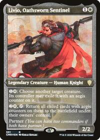 Livio, Oathsworn Sentinel (Foil Etched), Commander Legends