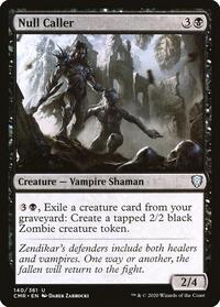 Null Caller, Commander Legends