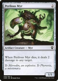 Perilous Myr, Commander Legends