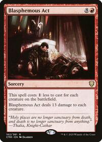 Blasphemous Act, Commander Legends