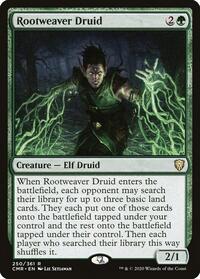 Rootweaver Druid, Commander Legends