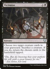 Victimize, Commander Legends