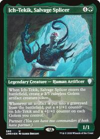 Ich-Tekik, Salvage Splicer (Foil Etched), Commander Legends