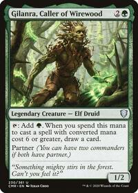 Gilanra, Caller of Wirewood, Commander Legends