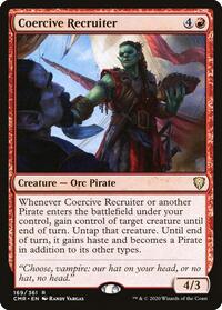 Coercive Recruiter, Commander Legends