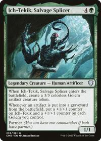Ich-Tekik, Salvage Splicer, Commander Legends