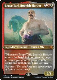 Bruse Tarl, Boorish Herder (Foil Etched), Commander Legends
