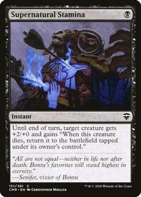 Supernatural Stamina, Commander Legends