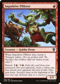 Impulsive Pilferer, Commander Legends