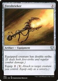 Fireshrieker, Commander Legends