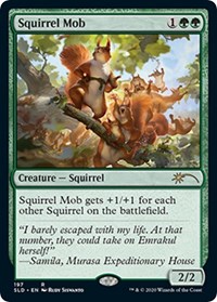 Squirrel Mob, Secret Lair Drop Series