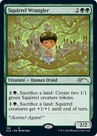 Squirrel Wrangler, Secret Lair Drop Series
