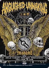 Anguished Unmaking (138), Secret Lair Drop Series