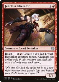 Fearless Liberator, Kaldheim