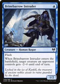 Brinebarrow Intruder, Kaldheim
