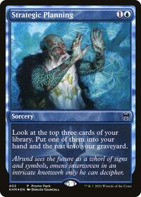 Strategic Planning, Promo Pack: Kaldheim