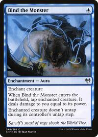 Bind the Monster, Kaldheim
