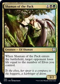 Shaman of the Pack, Commander: Kaldheim