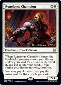 Runeforge Champion, Prerelease Cards