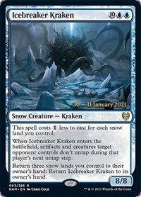 Icebreaker Kraken, Prerelease Cards