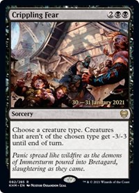 Crippling Fear, Prerelease Cards